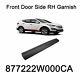 Oem Genuine 877222w000ca Front Door Side Rh Garnish For Hyundai Santa Fe 13-16
