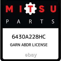 6430a228hc Mitsubishi Garn Licence Abdr 6430a228hc, Nouvelle Partie Oem Véritable