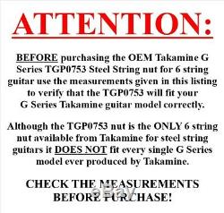 Takamine G Series Guitare Acoustique Nut Tgp0753 / Pré Slotted / Véritable Oem